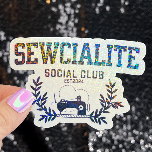 Sewcialite Social Club Sparkly Holographic Quilting Sticker sewing Waterbottle sticker Craft Sticker Fabric Decal Cross Stitch Sticker