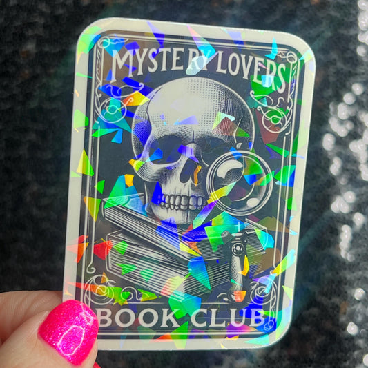 Mystery Lovers Book Club Holographic Sticker Decal, Cozy Mystery Reads Bookish kindle waterbottle laptop Reader Bookish Present Gift
