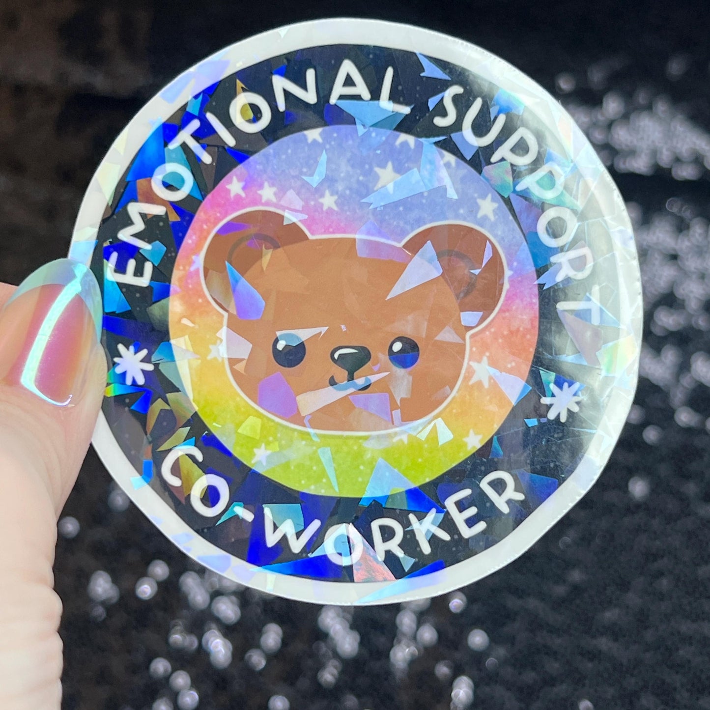 Emotional Support Co-worker Sparkly Holographic Sticker Mental Health Sparkly Spread Positivity Good Vibes Decal Inspirational Boss Gift