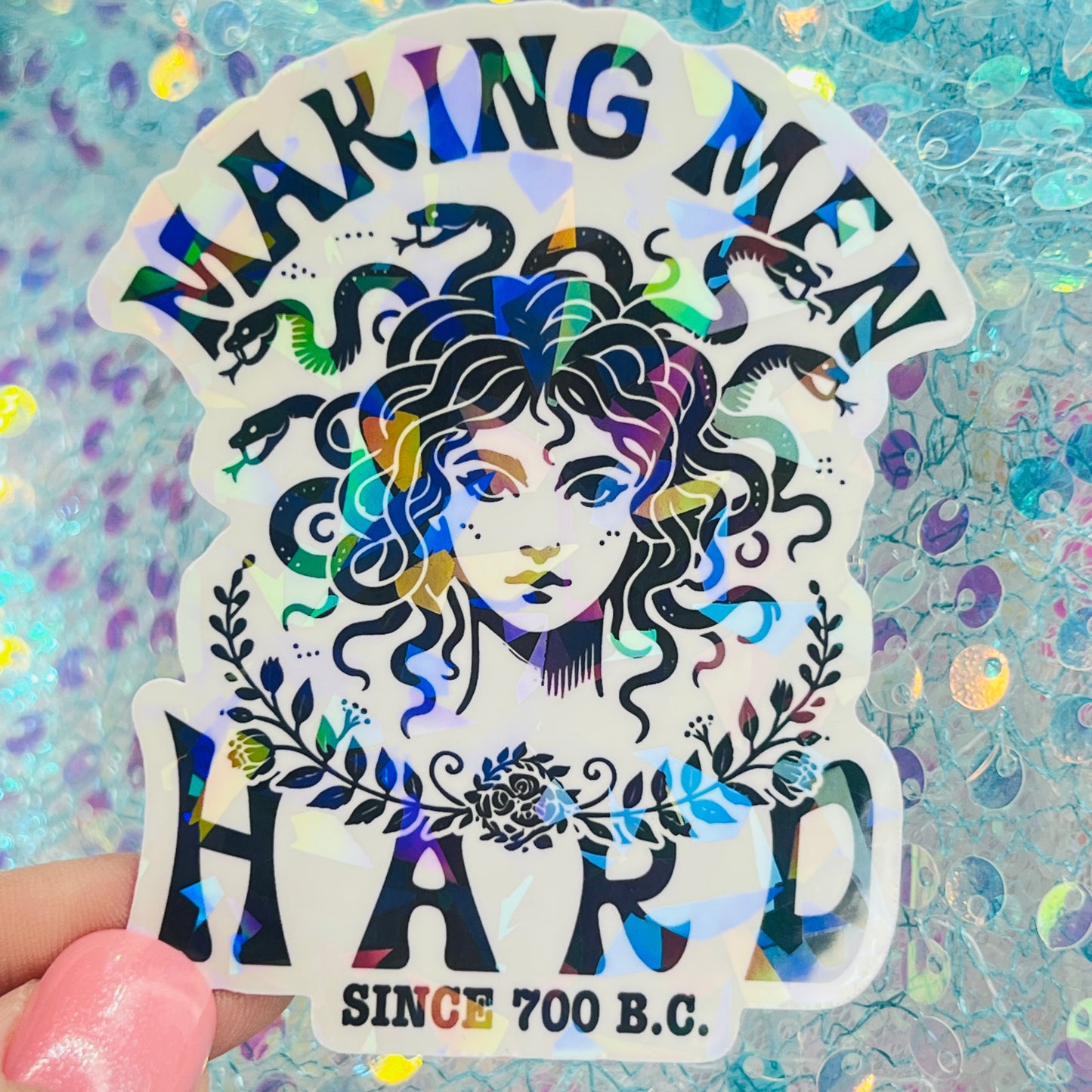Making Men Since 700 BC Medusa Holographic Sticker