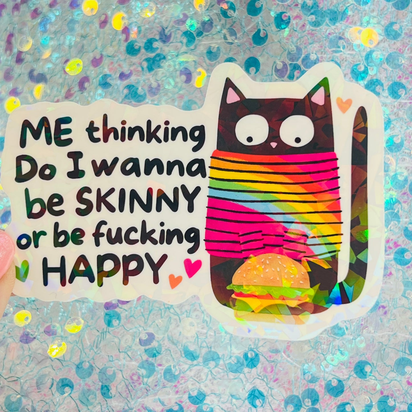 Funny Cat Meme Holographic Sticker – Skinny or Happy
