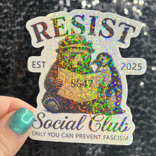 Resist Social Club Sparkly Holographic Sticker Hands Off No Kings Anti Trump JD Vance Pro Choice Sticker F Trump Be the Bear & Penguin! 8647