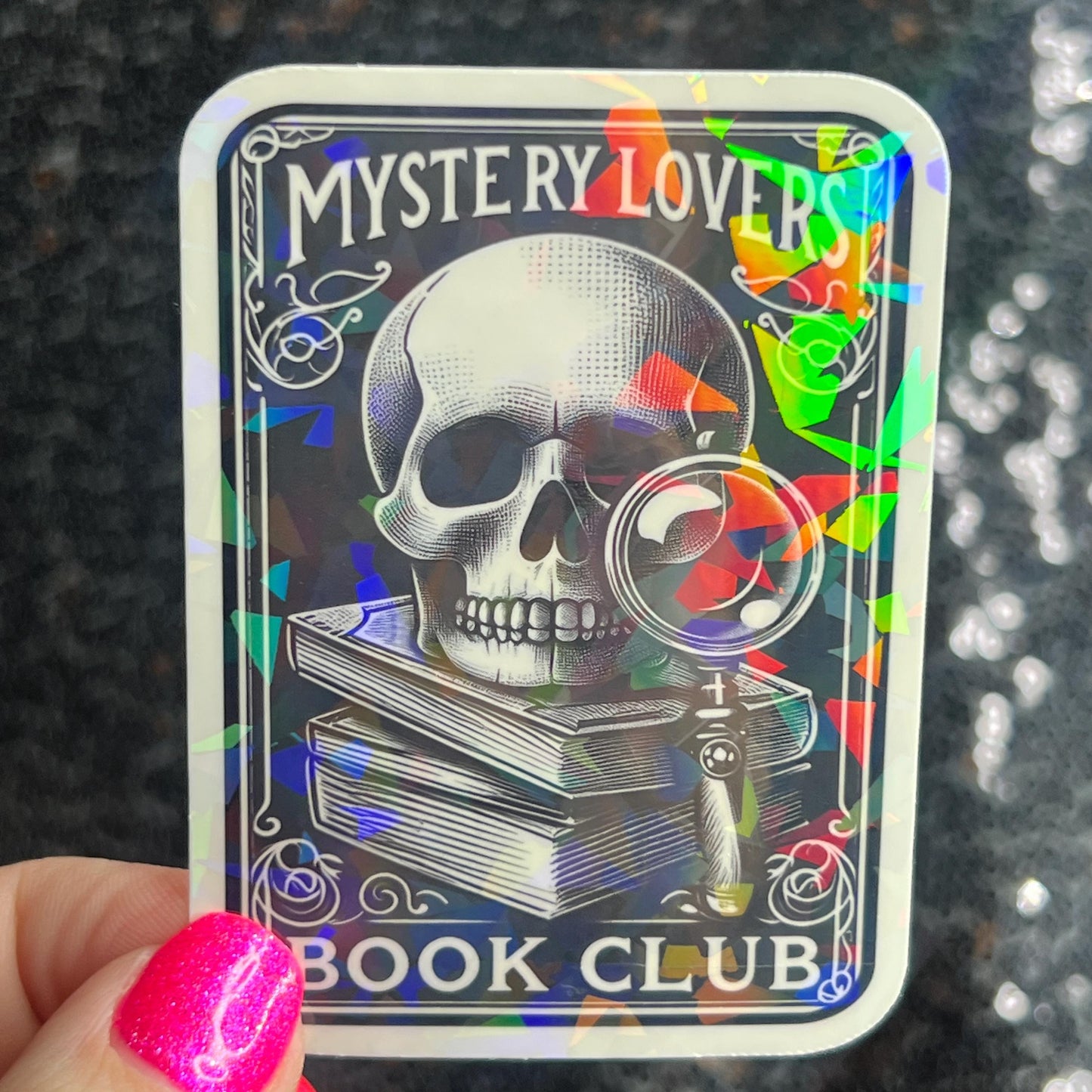 Mystery Lovers Book Club Holographic Sticker Decal, Cozy Mystery Reads Bookish kindle waterbottle laptop Reader Bookish Present Gift