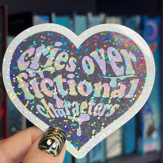 Cries Over Fictional Characters Holographic Sticker Book Lover Sparkly Decal, Spicy Dark Romance, kindle waterbottle laptop Reader Gift