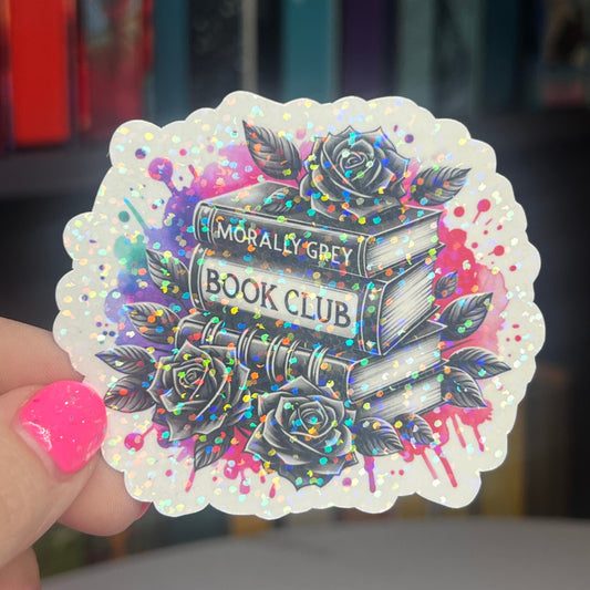 Morally Grey Book Club Paint Splatter Sparkly Holographic Bookish Sticker Villain Book Lover Spicy Dark Romance erotica Booktok Romance Decal
