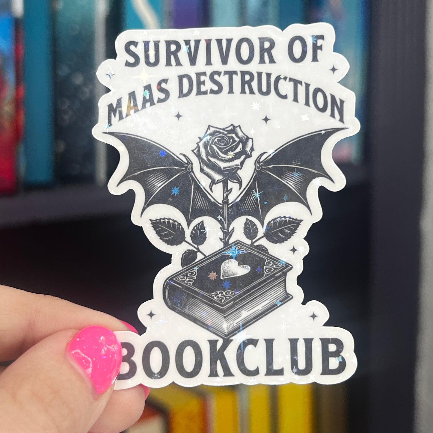 Survivor of Maas Destruction Book Club Holographic Sparkly Sticker ACOTAR TOG Crescent City combined Decal Kindle Sticker Spicybook