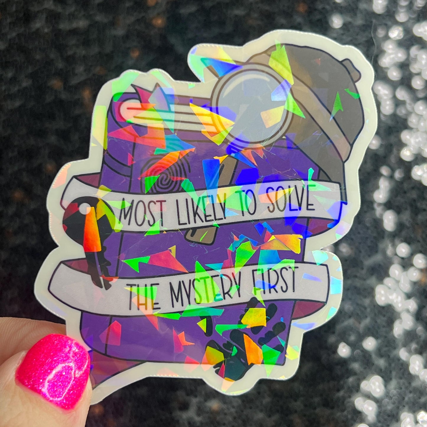 Most Likely to Solve the Mystery First Holographic Sticker Decal, Cozy Mystery Reads Bookish kindle laptop Reader Bookish Present Gift