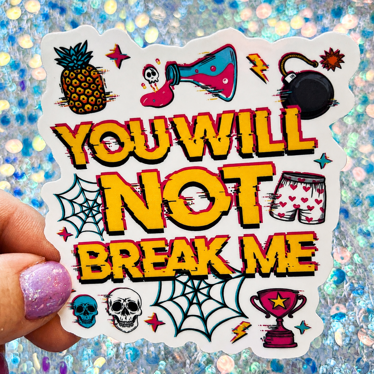 Dungeon Crawler Carl You Will Not Break Me Rainbow Reflective Sticker
