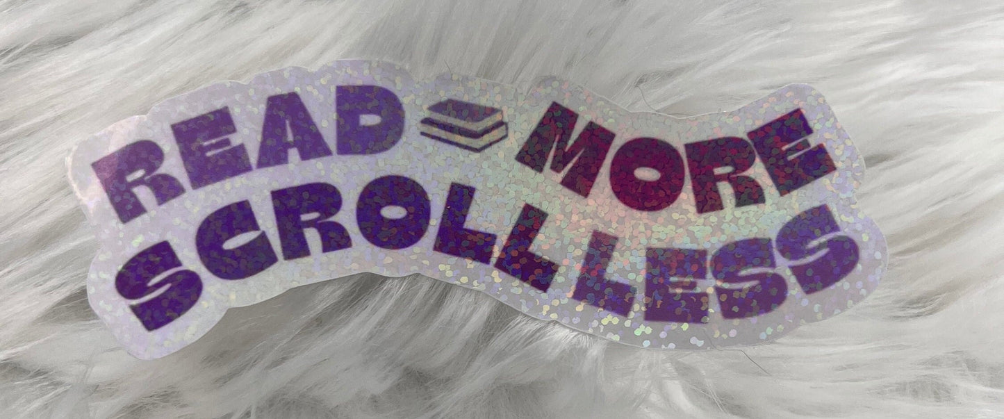 Read More Scroll Less Purple Holographic Sticker, Booktok sticker, kindle stickers, bookish waterbottle stickers, Book Lover Sticker bookish