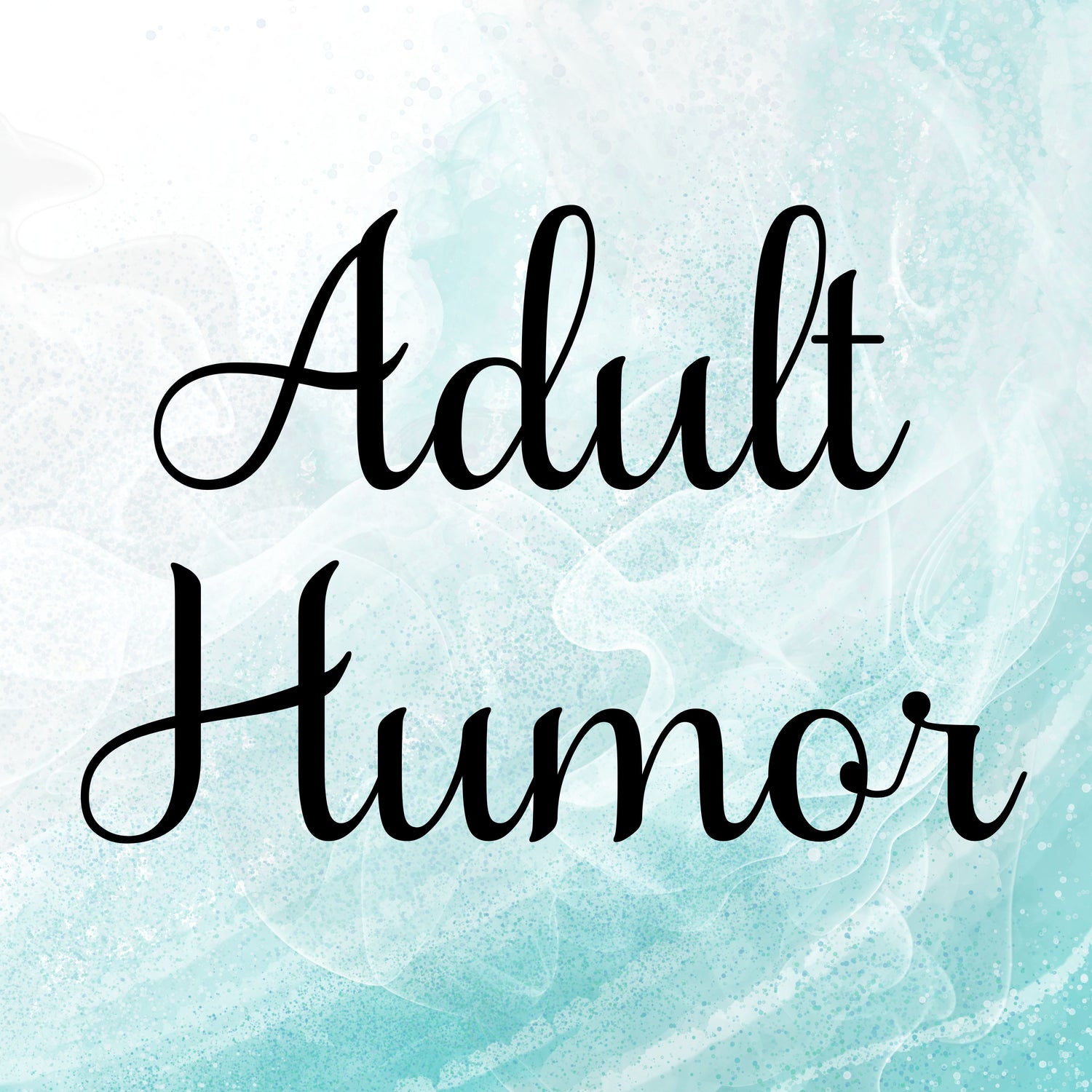 Adult Humor