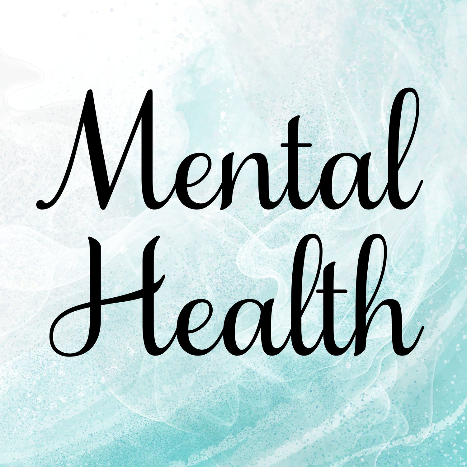 Mental Health & Self Care