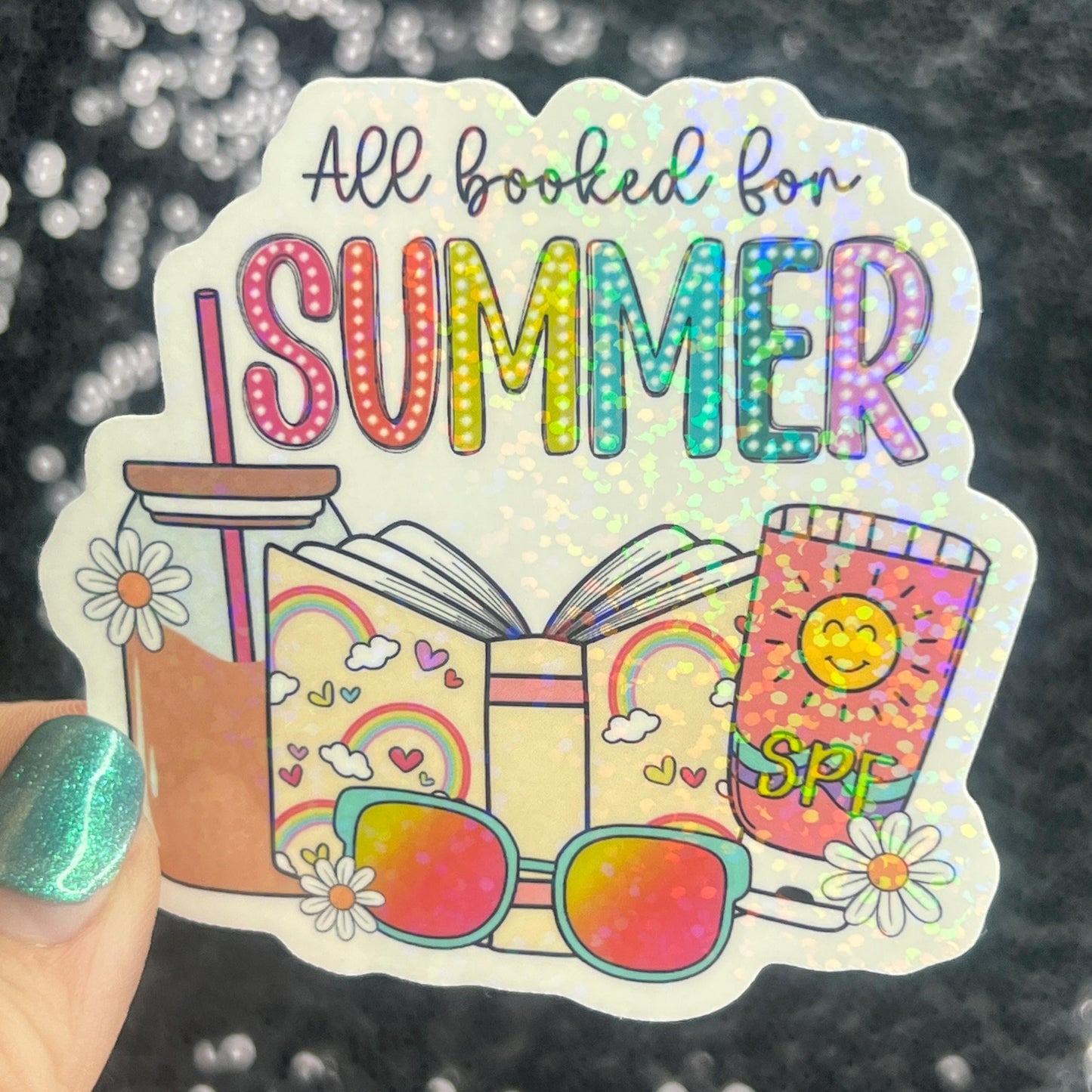 All Booked for Summer Holographic Sparkly Sticker Book Lover, Booktok, kindle waterbottle laptop Romance Decal Beach Reads Vacation Decal