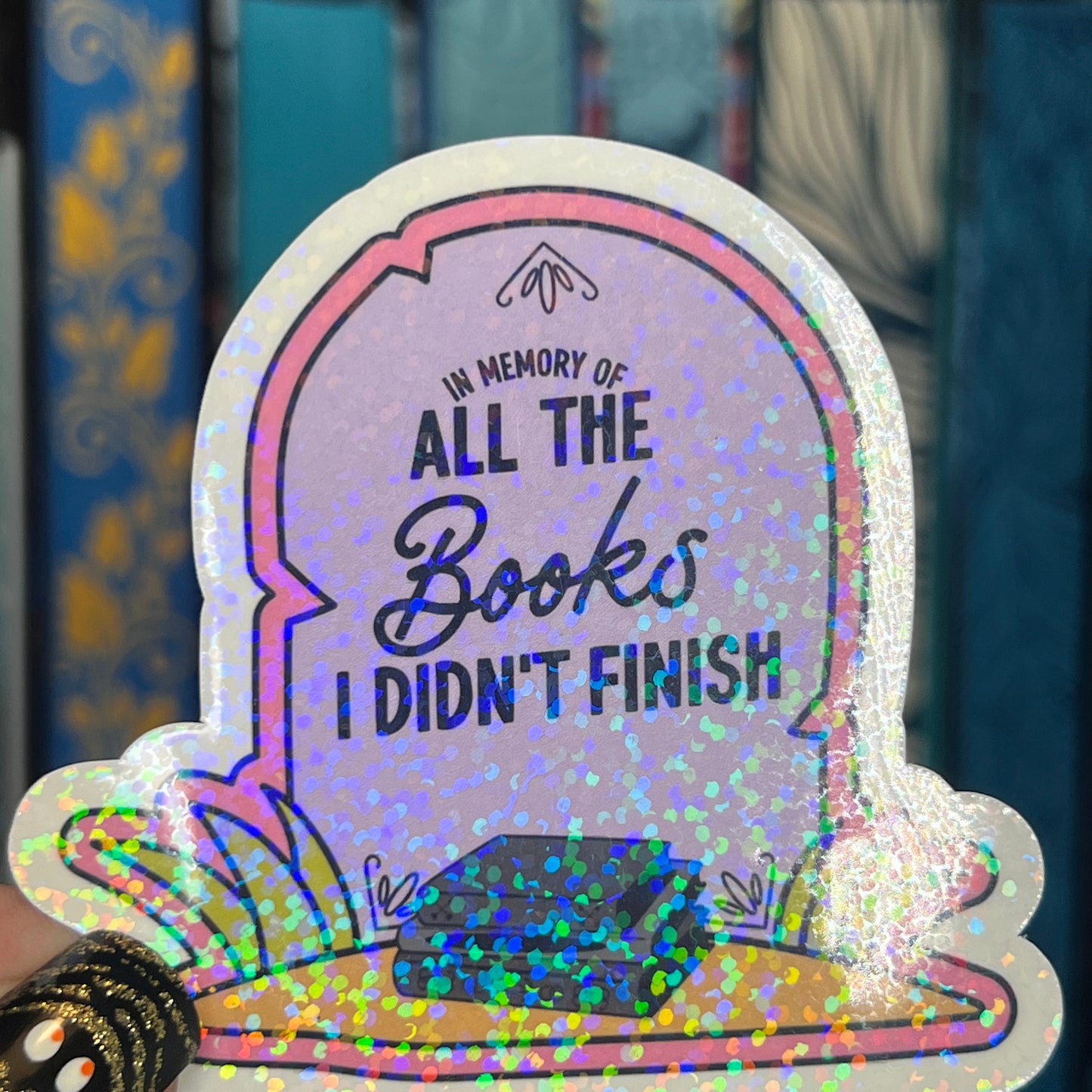 In Memory of All the Books I Did Not Finish DNF Tombstone Sticker Holographic Decal for Book Lovers sticker gift kindle waterbottle laptop