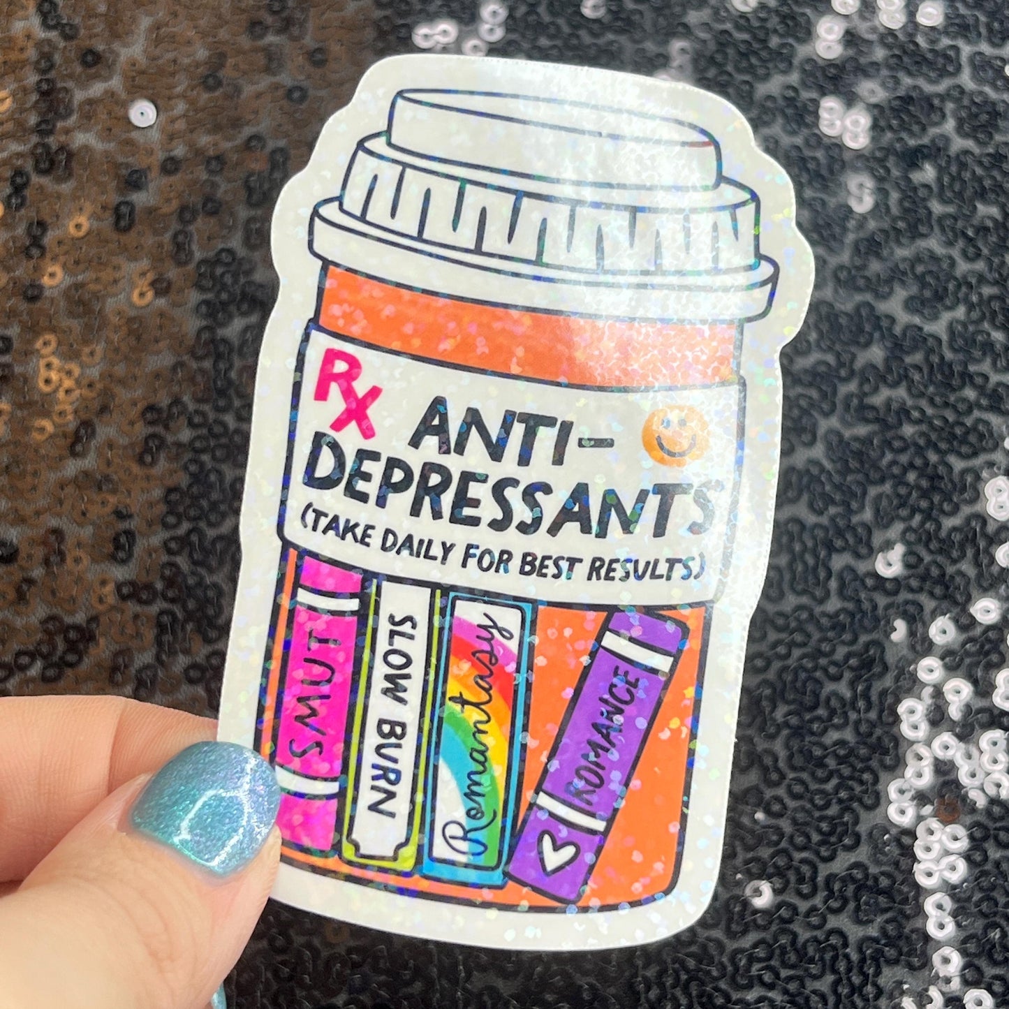 Reading Antidepressant Sparkly Sticker Holographic Book Book Lover, Spicy Dark Romance, Booktok, kindle waterbottle laptop Romance Decal