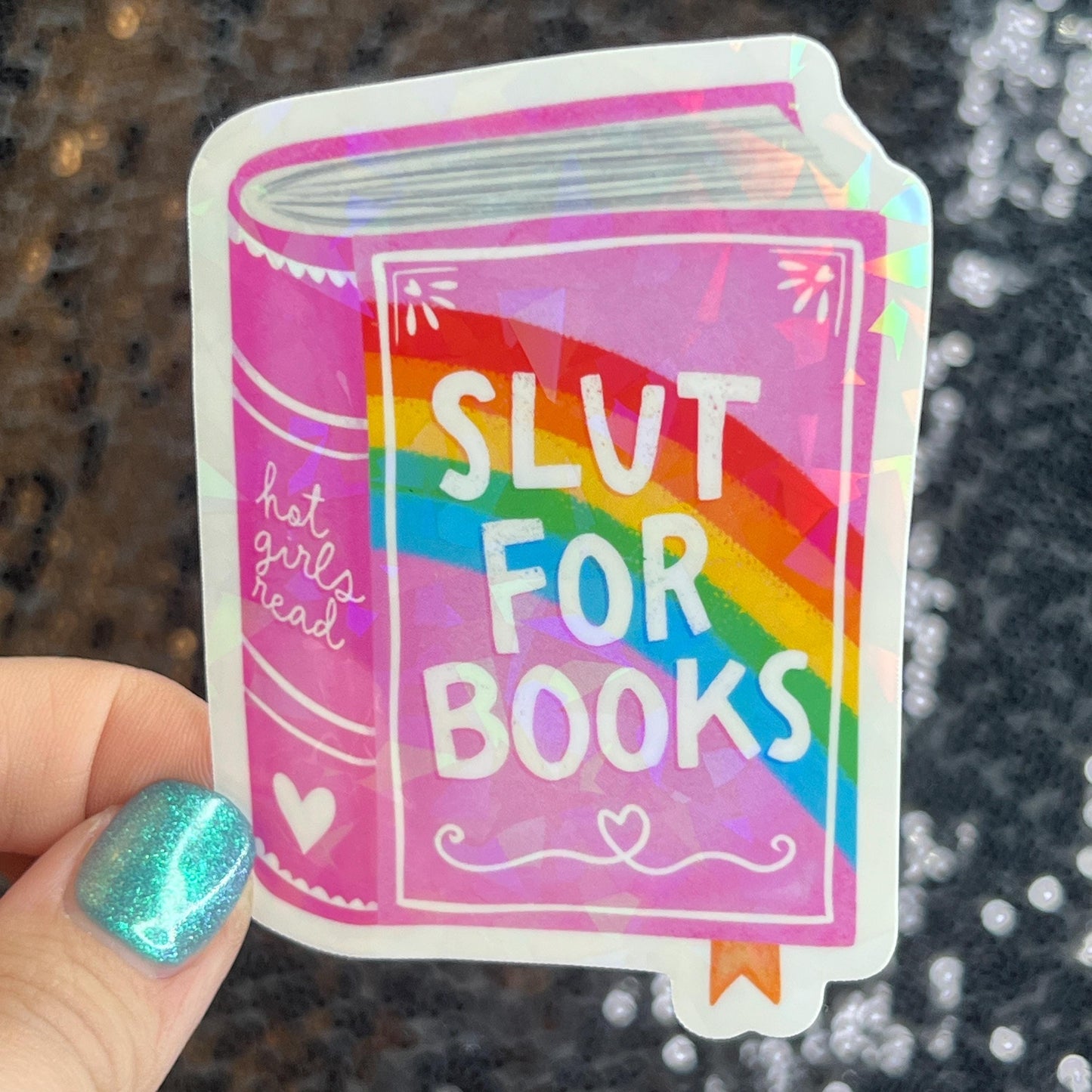 Slut for Book pink Sparkly Sticker Holographic Book Book Lover, Spicy Dark Romance, Booktok, kindle  laptop Romance Decal