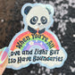 When You Are All Love and Light But Also Have Boundaries Sparkly Holographic Sticker Cute Panda Mental Health Spread Good Vibes Decal