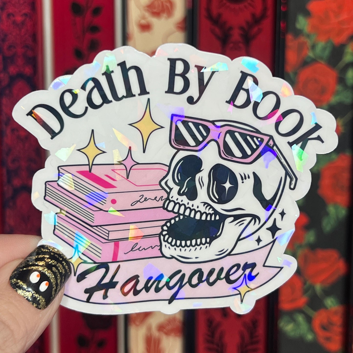 Death By Book Hangover Pink Holographic Sticker Sparkly Decal, Spicy Dark Romance, kindle waterbottle laptop Reader Gift Bookish Present