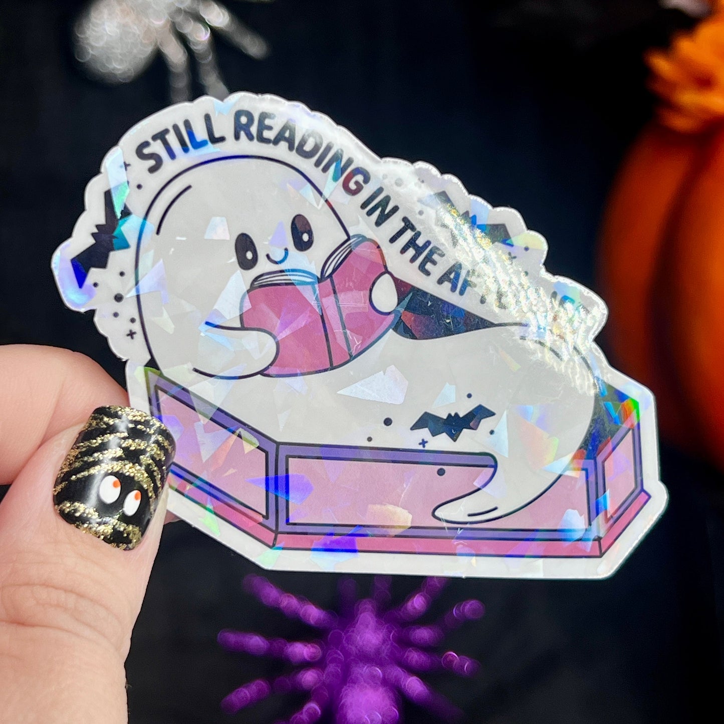 Still Reading In the Afterlife Ghost Coffin Holographic Sticker Halloween Kindle Decal Spooky Season Reader Gift Book Club