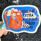 Feeling Extra F*cking Stabby Today Self Care Holographic Sticker Mental Health Spread Positivity Decal Inspirational Work