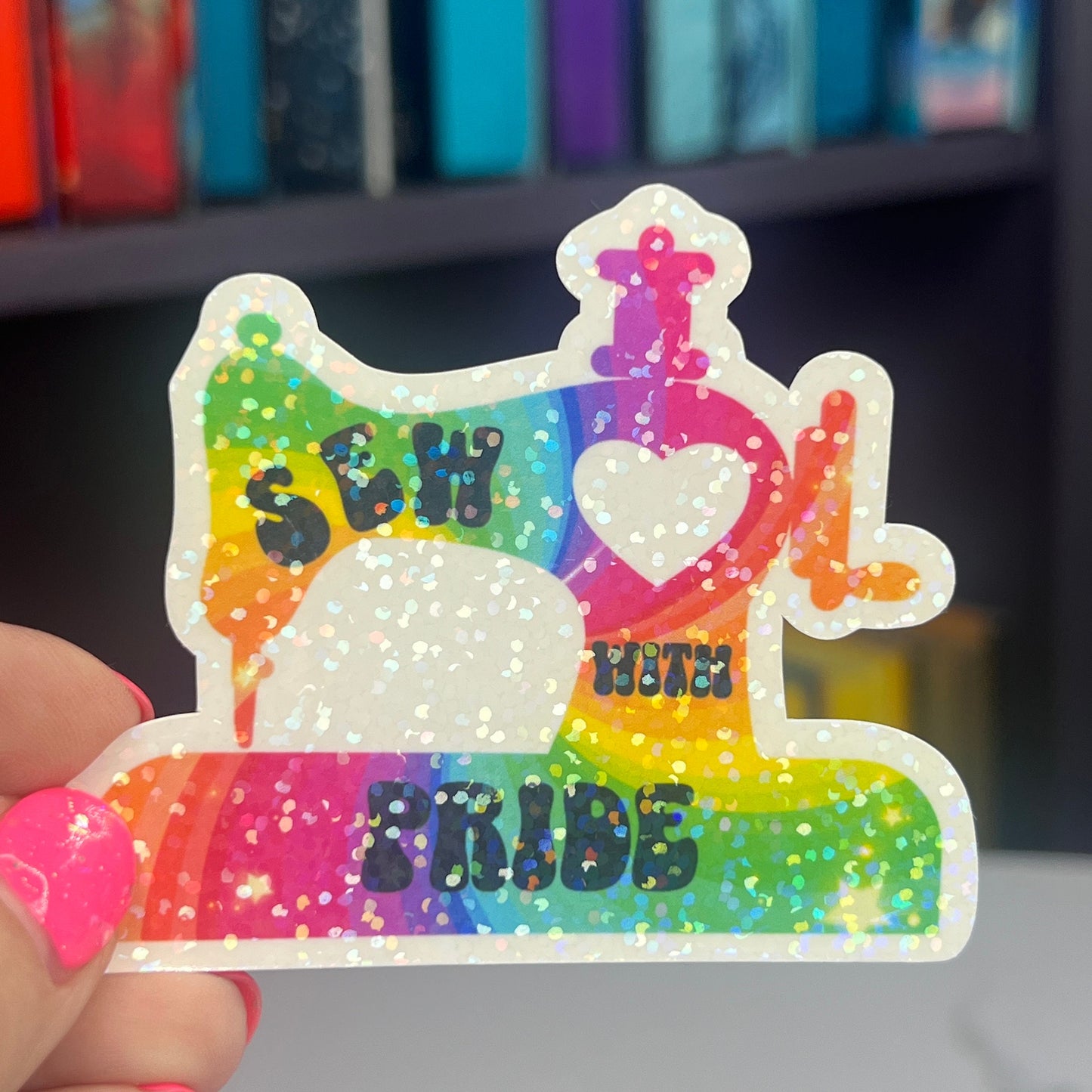Sew with Pride Rainbow Holographic Sparkly Sticker Decal Quilting Pride Month LGBTQ+ Pride Sticker Sewing Glitter Sticker Machine Decal