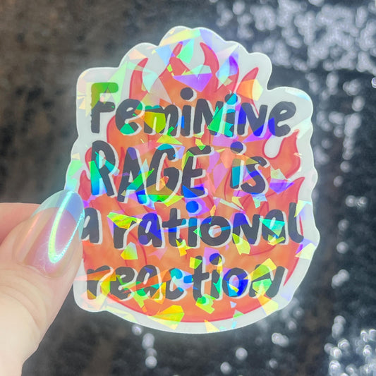 Female Rage Is a Rational Reaction Sparkly Holographic Sticker F Trump Decal Democrat Liberal Feminist Sticker ProChoice Sticker