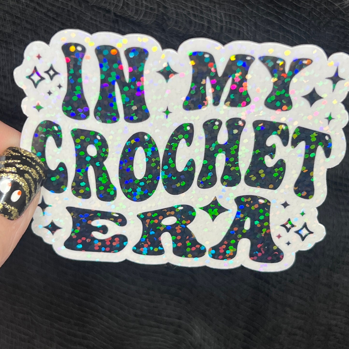 In My Crochet Era Sparkly Holographic Crocheter Sticker sewing Waterbottle sticker Craft Sticker Fabric Decal Cross Stitch Sticker