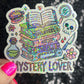 Mystery Lover Holographic Sticker Decal, Cozy Mystery Reads Bookish kindle waterbottle laptop Reader Bookish Present Gift