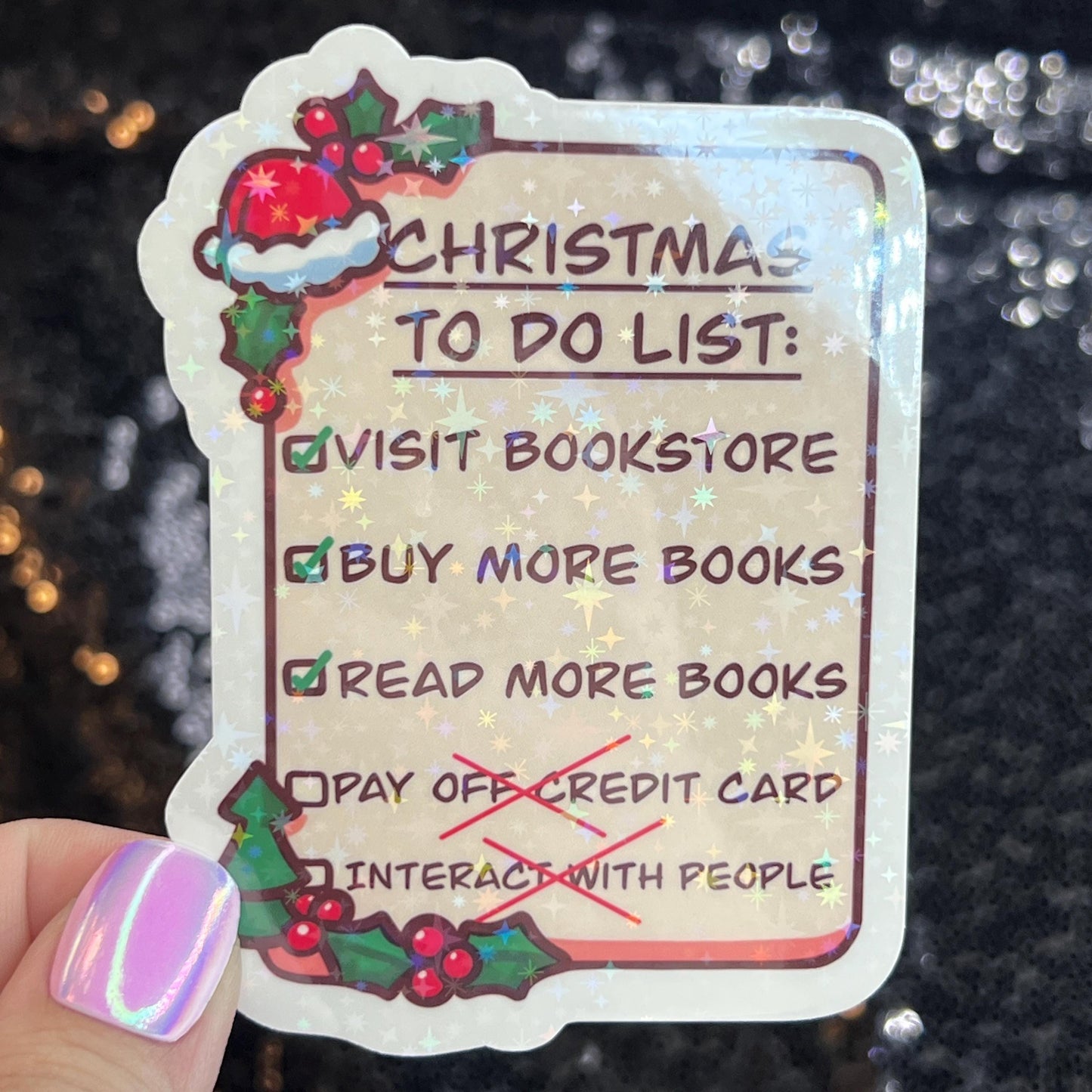 Christmas To Do List…Buy More Books funny Holographic Sticker, Xmas Bookish Kindle Sticker Reader Decal Book Lover Christmas Gift Book Club