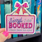 Sorry I'm Booked Sticker Holographic Book Lover Sparkly Decal, Spicy Dark Romance, kindle waterbottle laptop