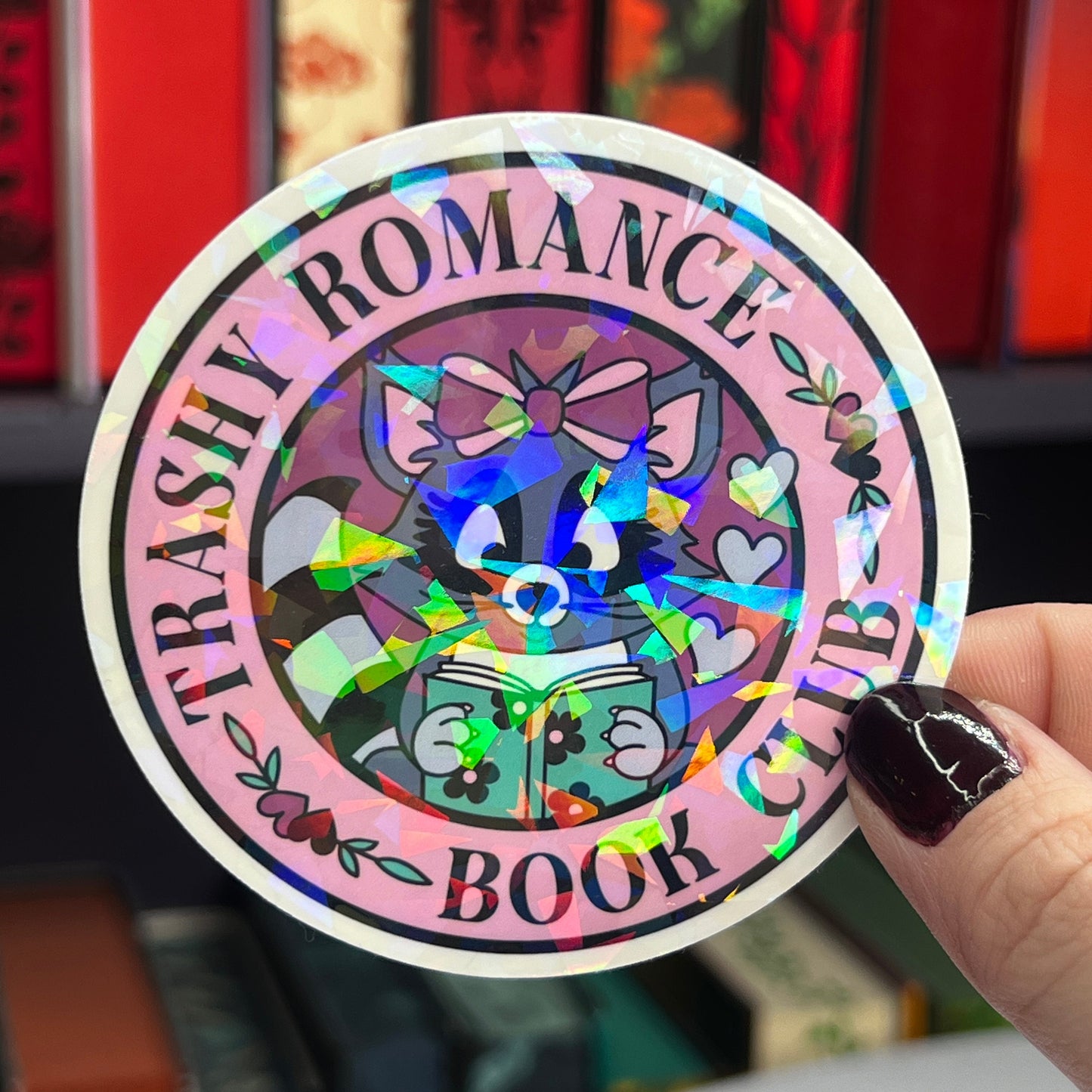 Trashy Romance Book Club Raccoon Holographic Sticker, Spicy Dark Romance, Booktok, kindle laptop stickers Smut decal Funny Reader Bookish