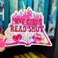 Hot Girls Read Smut Hot Pink Sticker Holographic Book Lover Sparkly Decal, Spicy Dark Romance Bookish, kindle waterbottle