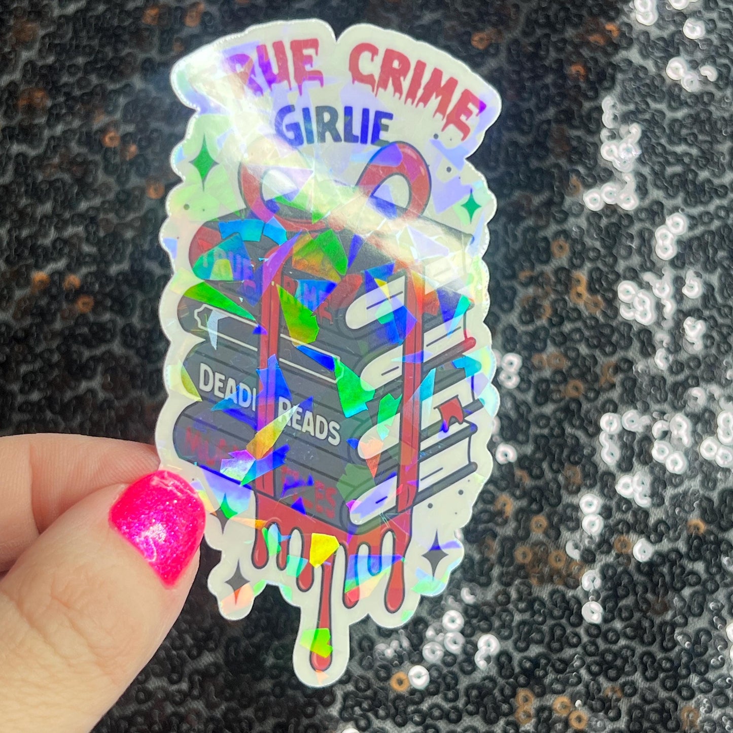 True Crime Girly Bookish Holographic Sticker Decal, Spicy Dark Romance, Horror Bookish kindle laptop Reader Bookish Present Gift