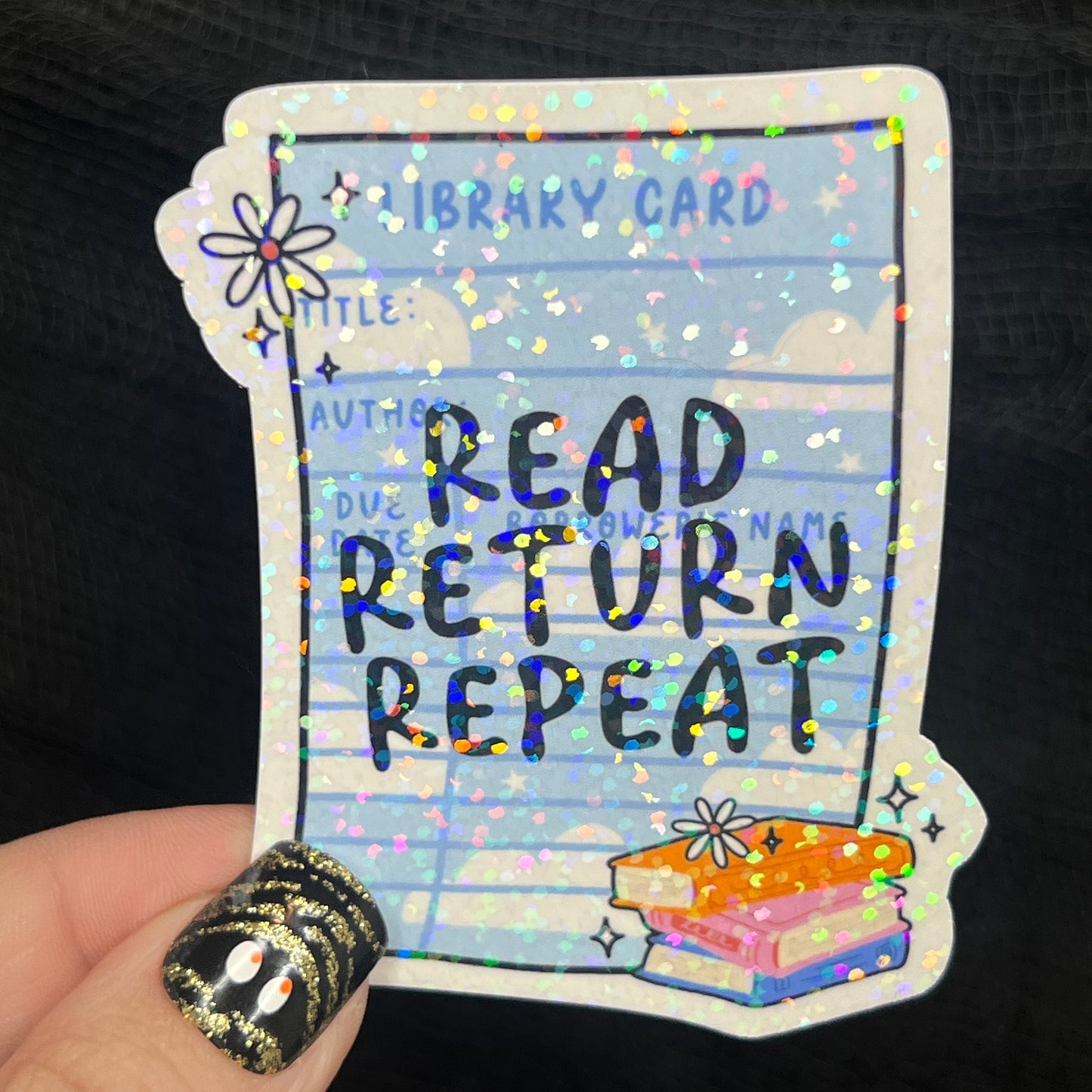 Library Card Read Return Repeat Sparkly Holographic Sticker Decal, Librarian Gift kindle waterbottle laptop Reader Bookish Present Gift