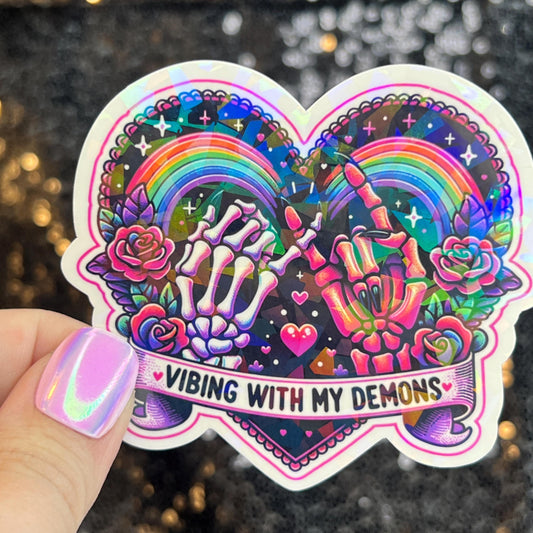 Vibing with my demons colorful Holographic Sticker Mental Health Sticker Sparkly Spread Positivity Good Vibes Decal Inspirational Rainbow