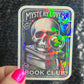 Mystery Lovers Book Club Holographic Sticker Decal, Cozy Mystery Reads Bookish kindle waterbottle laptop Reader Bookish Present Gift