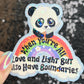 When You Are All Love and Light But Also Have Boundaries Sparkly Holographic Sticker Cute Panda Mental Health Spread Good Vibes Decal