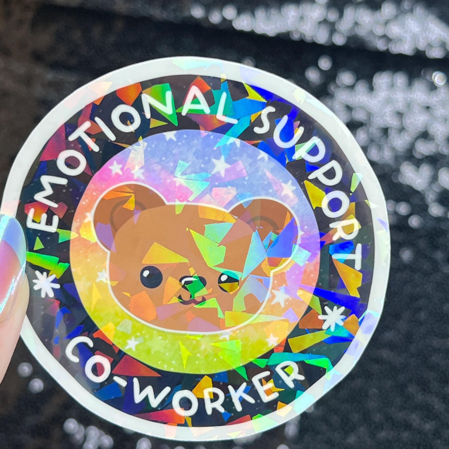 Emotional Support Co-worker Sparkly Holographic Sticker Mental Health Sparkly Spread Positivity Good Vibes Decal Inspirational Boss Gift