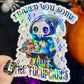 I Baked You Some Shut the Fucupcakes Reaper Halloween Holographic Sticker Mental Health Spread Positivity Good Vibes Decal Inspirational