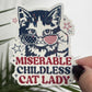 Miserable Childless Cat Lady Holographic Sticker Kamala Walz Decal Anti Trump JD Vance Pro Choice Feminist Sticker Liberal Democrat Decal