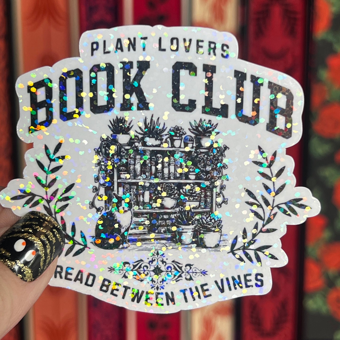 Plant Lovers Book Club Holographic Sticker Book Lover Sparkly Decal, Spicy Dark Romance, kindle waterbottle laptop Reader Gift Plant Mom