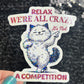Relax we're all crazy its not a competition Funny Holographic Sticker Mental Health Sticker Sparkly Spread Positivity Good Vibes Decal
