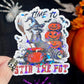 It's Time To Stir The Pot Halloween Raccoon Holographic Sticker Mental Health Sparkly Spread Positivity Good Vibes Decal Inspirational