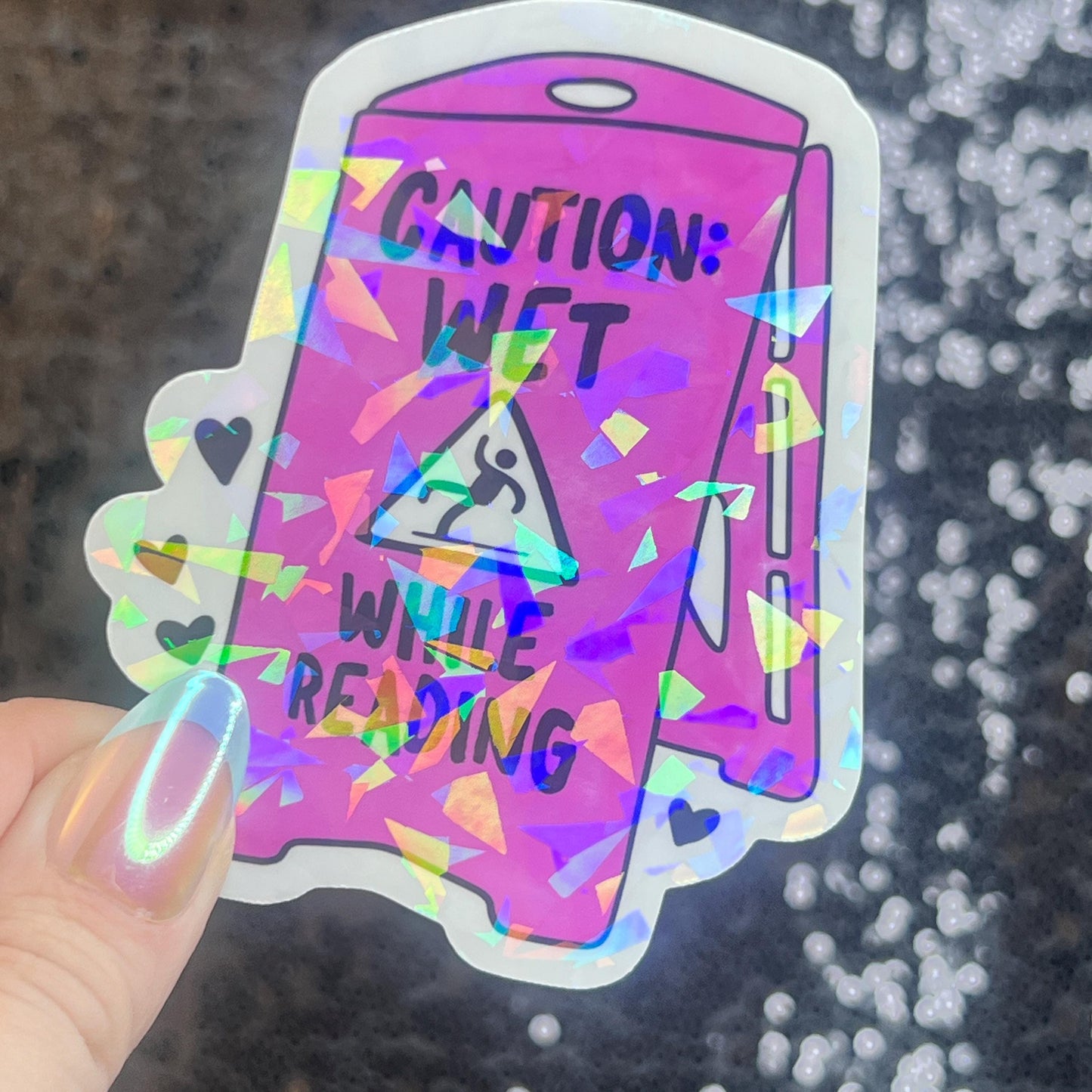 Caution Wet While Reading Funny Sparkly Sticker Holographic Book Lover, Spicy Dark Romance, Booktok, kindle waterbottle laptop Romance Decal