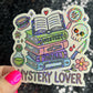 Mystery Lover Holographic Sticker Decal, Cozy Mystery Reads Bookish kindle waterbottle laptop Reader Bookish Present Gift