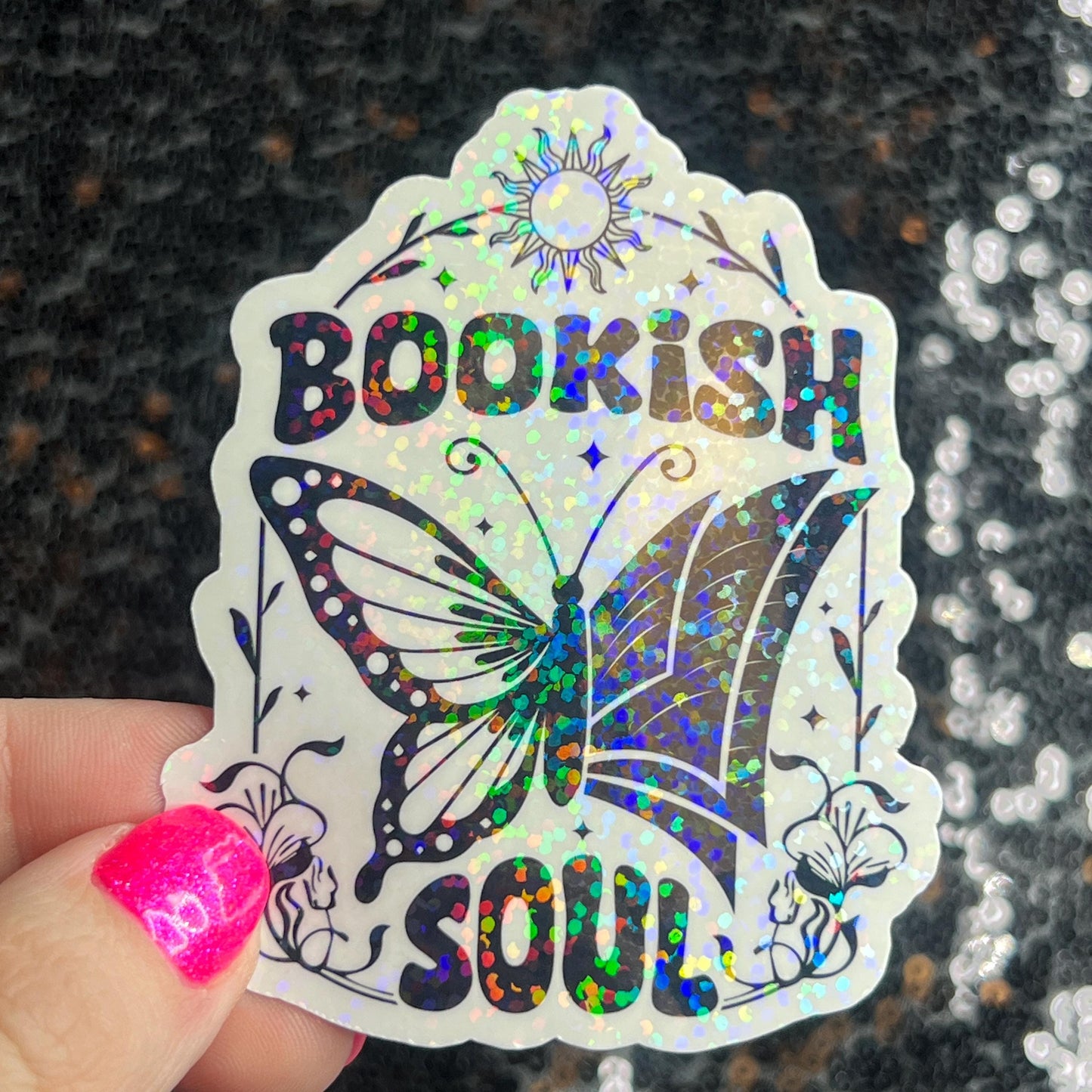 Bookish Soul Sparkly Sticker Holographic Book Book Lover, Spicy Dark Romance, Booktok, kindle waterbottle laptop Romance Decal