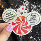 Need a Little Encouragement Christmas Sticker – Funny Holographic Holiday Sticker,  Decal Xmas Gift & Stocking Stuffer Mental Health