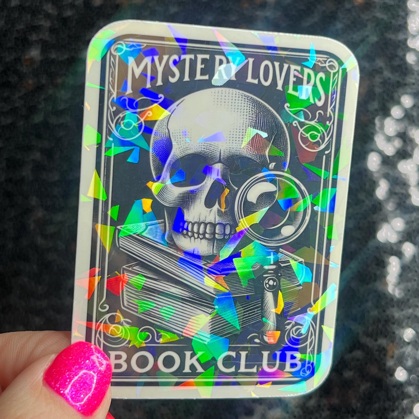 Mystery Lovers Book Club Holographic Sticker Decal, Cozy Mystery Reads Bookish kindle waterbottle laptop Reader Bookish Present Gift