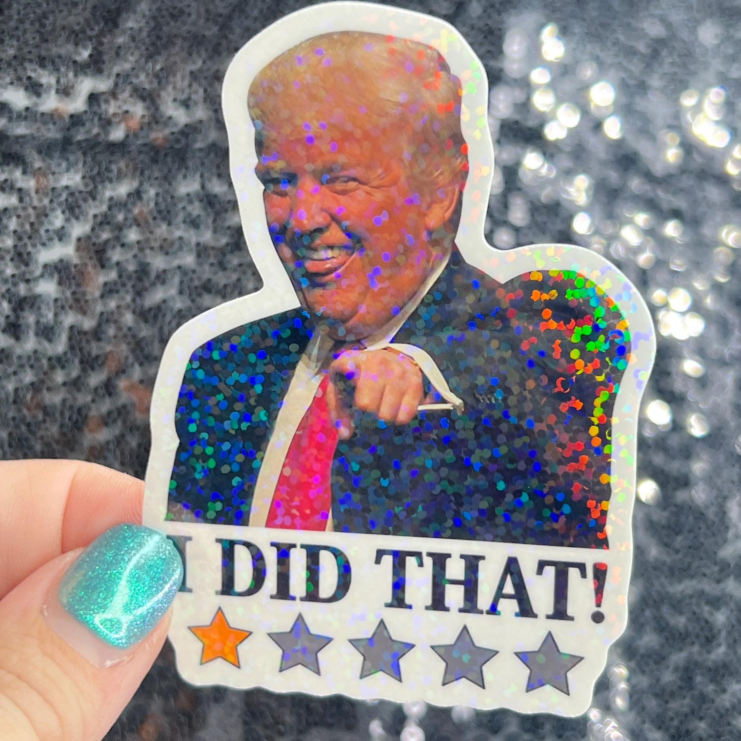 Trump one star I did that Sparkly Holographic Sticker Hands Off No Kings Sticker F Trump 8647 FDT Anti Elon Girls are fighting