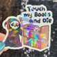 Touch My Books and Die Sparkly Sticker Holographic Book Lover, Spicy Dark Romance, Booktok Reader Gift kindle laptop Romance Decal
