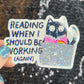 Reading When I Should be WorkingSparkly Sticker Holographic Book Lover, Spicy Dark Romance, Booktok Reader Gift kindle laptop Romance Decal